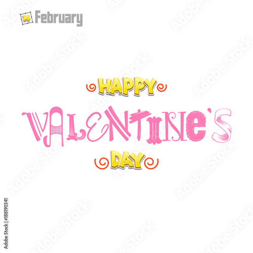 Happy Valentine's day. Hand Drawing Vector Lettering design. Can be used for posters, postcards, prints on clothes.