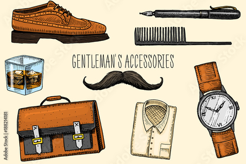gentleman accessories. hipster or businessman, victorian era. engraved hand drawn vintage. brogues and fountain pen, briefcase and pouch, comb and wristwatch, mustache and shirt, a glass of whiskey.