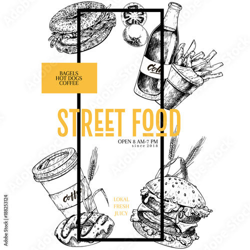 Hand drawn fast food banner. Street food creative flyer. Burger, soda, bagel, french fries, coffee and donut, wheat, tomato engraved vector illustration. restaurant, menu street food flyer poster