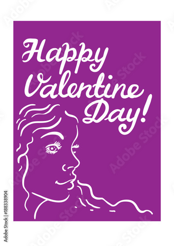 Greeting card Valentine's Day. Image of a young girl's head and a hand-written inscription of a happy Valentine's Day