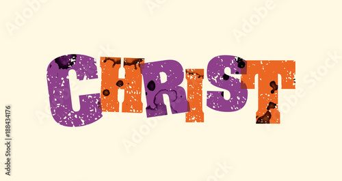 Christ Concept Stamped Word Art Illustration