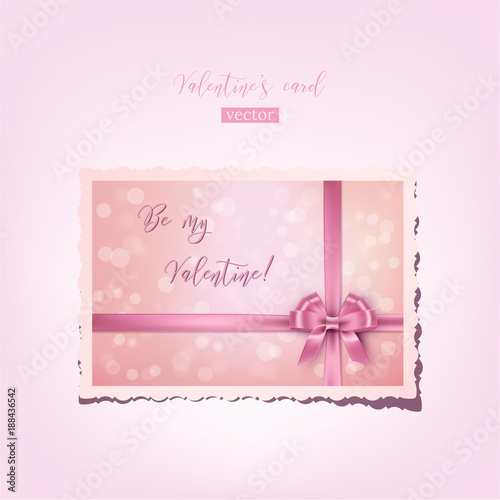 Vector pink valentine's card with bow, ribbon and Be my Valentine text. Realistic vintage Valentine.  © backup16