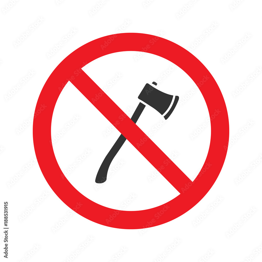 Forbidden sign with axe glyph icon Forbidden sign with axe glyph icon