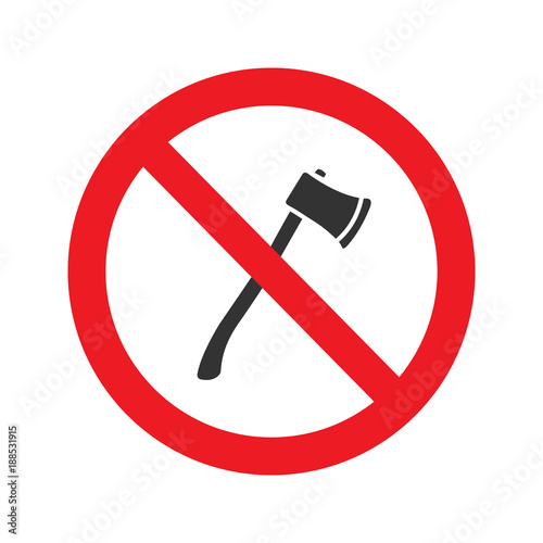 Forbidden sign with axe glyph icon
