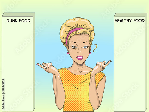 A retro girl is facing a choice. Points your finger at two options. Pop Art. Dietology, healthy food and harmful.