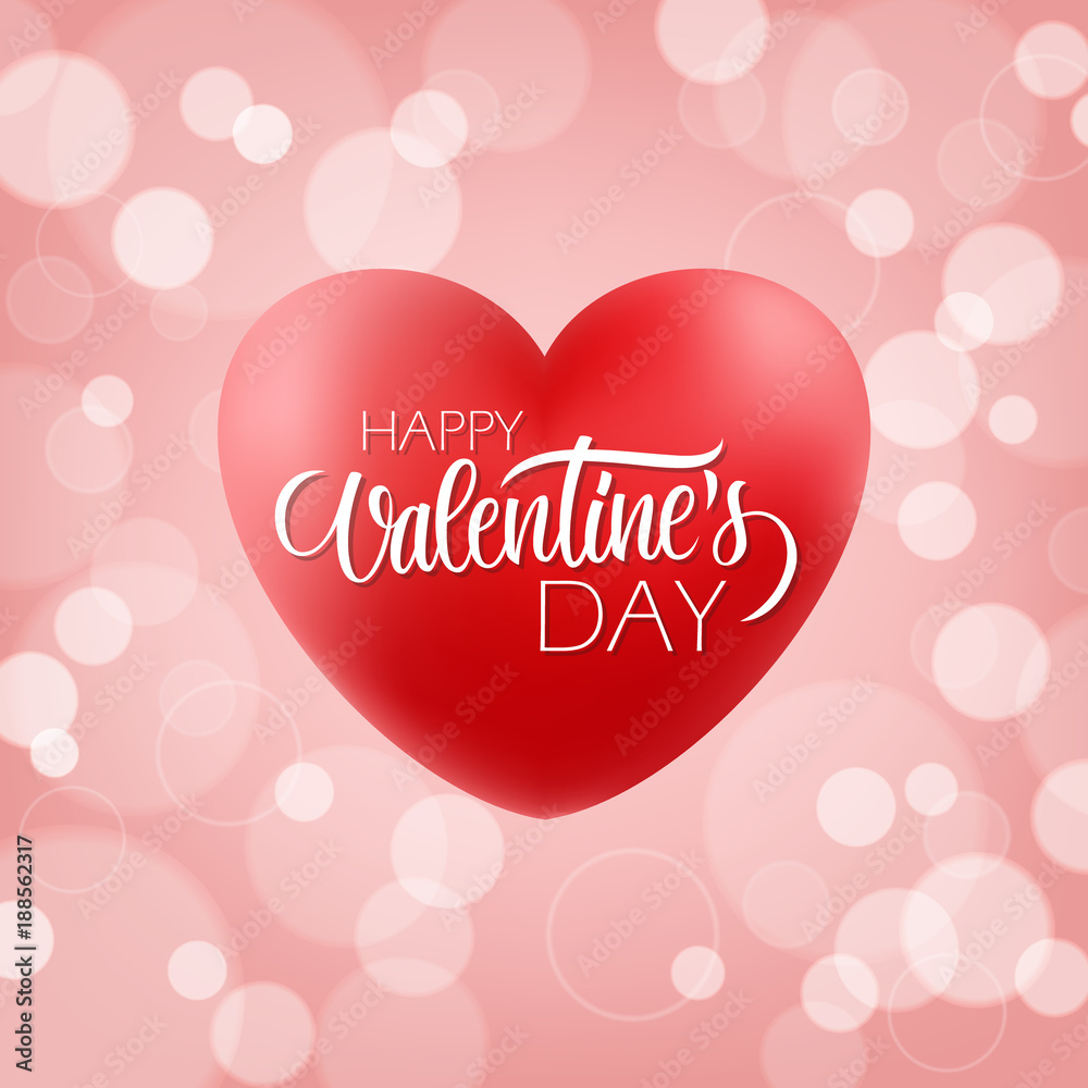 Happy Valentines Day romantic greeting card with hand drawn lettering and realistic red heart. 14 february holiday greetings. Vector Illustration.