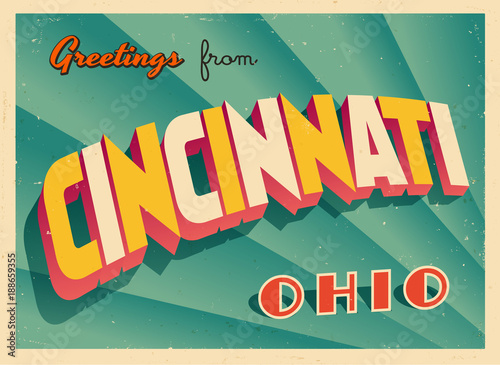 Vintage Touristic Greeting Card From Cincinnati, Ohio - Vector EPS10. Grunge effects can be easily removed for a brand new, clean sign.