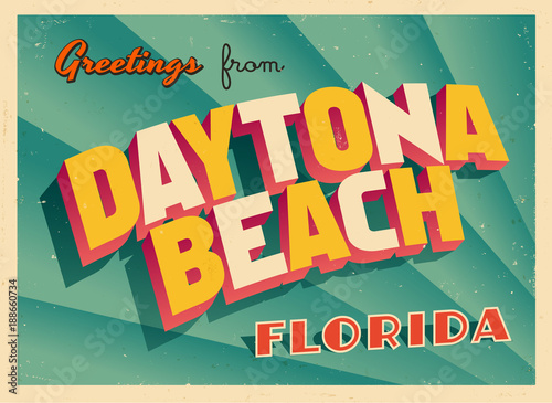 Vintage Touristic Greeting Card From Daytona Beach, Florida - Vector EPS10. Grunge effects can be easily removed for a brand new, clean sign. photo