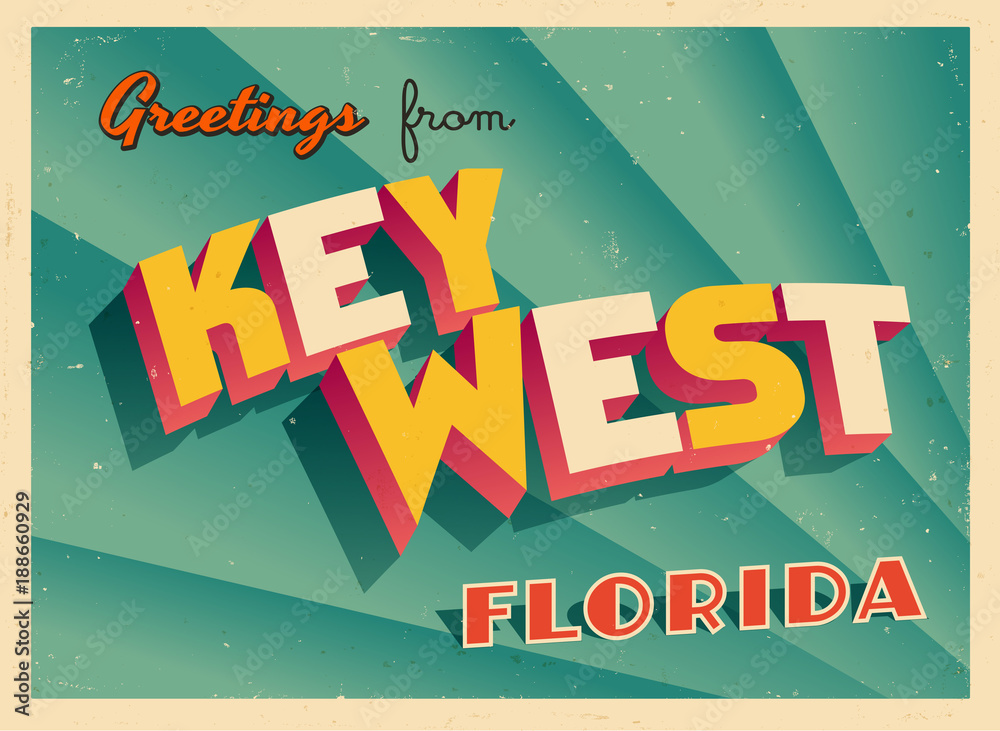 Vintage Touristic Greeting Card From Key West, Florida - Vector EPS10. Grunge effects can be easily removed for a brand new, clean sign. - obrazy, fototapety, plakaty 