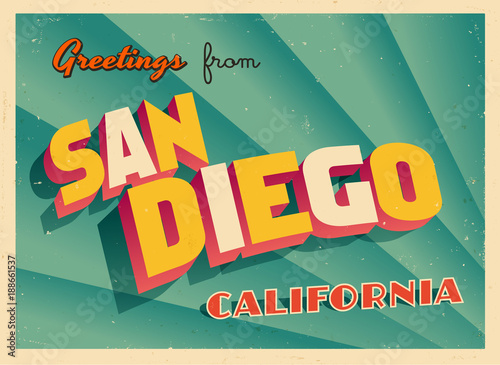 Vintage Touristic Greeting Card From San Diego, California - Vector EPS10. Grunge effects can be easily removed for a brand new, clean sign.