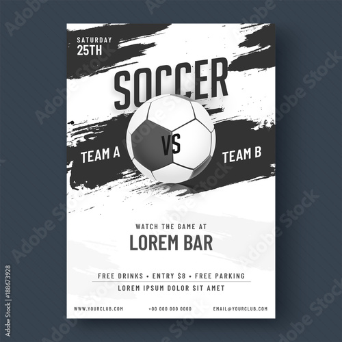 Soccer game flyer or poster design, black and white design.