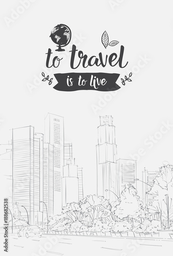 Travel Lettering Hand Drawn Over Sketch City Background Vector Illustration
