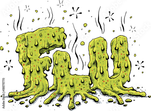 Gooey and gross cartoon text of the word FLU.