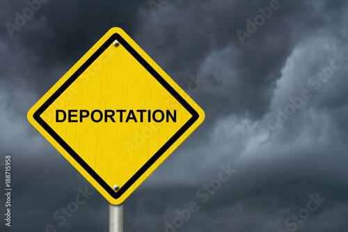 Deportation Warning Sign