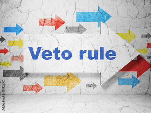 Politics concept   arrow with Veto Rule on grunge textured concrete wall background  3D rendering