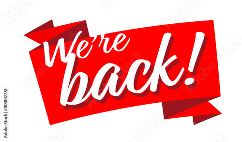 We’re back !