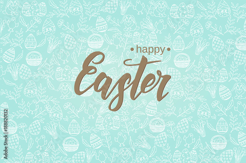 Easter background with hand made trendy lettering "Happy Easter"on blue pattern with paschal symbols in sketch style. Banner, flyer, brochure, advertising. Layout for holidays, postcards, websites