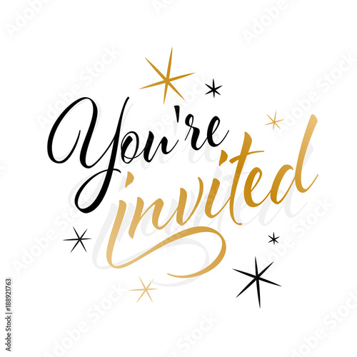 You are invited