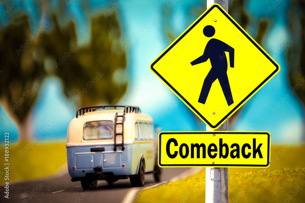 Fototapeta premium Schild 309 - Comeback