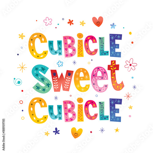 Cubicle sweet cubicle