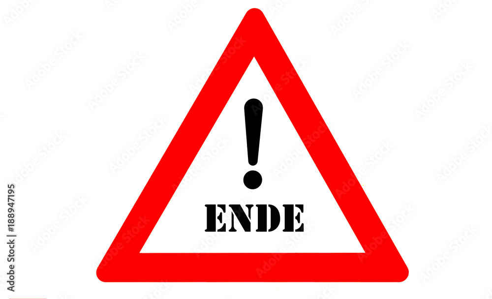 Ende Warnzeichen Ende Warnzeichen