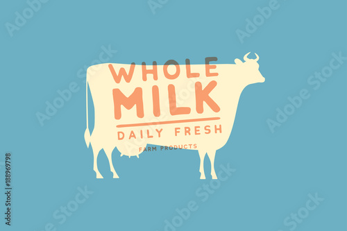 Emblem template with white silhouette of cow against blue background and sample text: Daily fresh whole milk. Image for milk stores, market and advertising. Vector logotype design.