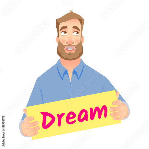 man holding dream sign