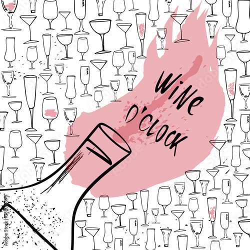 Wine o'clock. Funny saying for posters, cafe  and bar, t-shirt design. Brush calligraphy. Hand illustration  of wine glasses and bottle on the abstract background . Vector design.