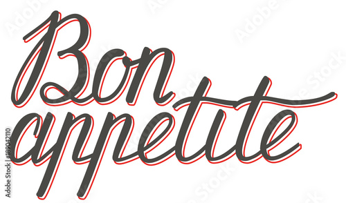 Bon Appetit hand lettering. Good Appetite. Handmade calligraphy