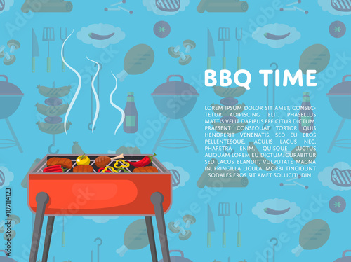 BBQ time poster with grilled meat and vegetables. Garden barbecue picnic, traditional family weekend food preparation. Outdoor cooking equipment with assorted delicious food vector illustration.