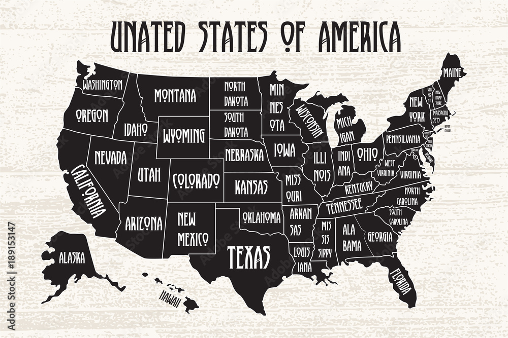 Fototapeta premium Plakatowa mapa Stanów Zjednoczonych z nazwami państw. Czarno-biała mapa USA z nadrukiem na koszulkę, plakat lub motywy geograficzne. Ręcznie rysowana czcionka i czarna mapa ze stanami. Algorytm binarny, dane
