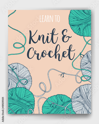 Vector yarn balls  book cover, mock up for knit and crochet classes poster or advertisement. Hand drawn illustration for brochure, poster or cover design. Made using clipping mask