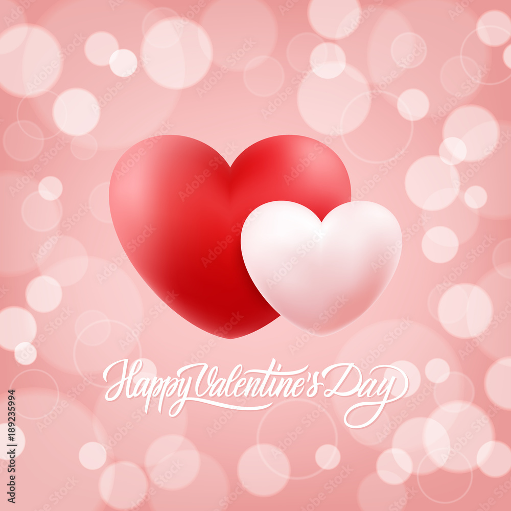 Happy Valentine's Day romantic background with hand drawn lettering text design and realistic hearts. 14 february holiday greetings. Vector Illustration.