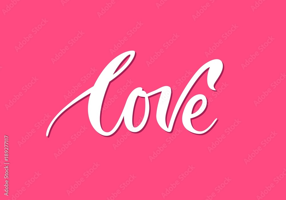 Banner lettering, love, pink background. Romantic inscription on St. Valentines Day. Handdrawn text on theme of feelings for print, postcards, posters. Vector illustration in emotion style Banner lettering, love, pink background. Romantic inscription on St. Valentines Day. Handdrawn text on theme of feelings for print, postcards, posters. Vector illustration in emotion style