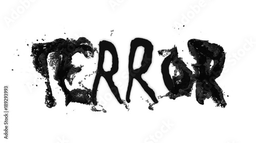 word terror. Text animation terror on white isolated background