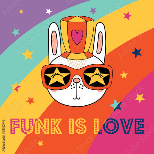 Hand drawn vector portrait of a cute funny cartoon bunny in funky hat and glasses, with typography. Isolated objects. Vector illustration. Design concept for children.