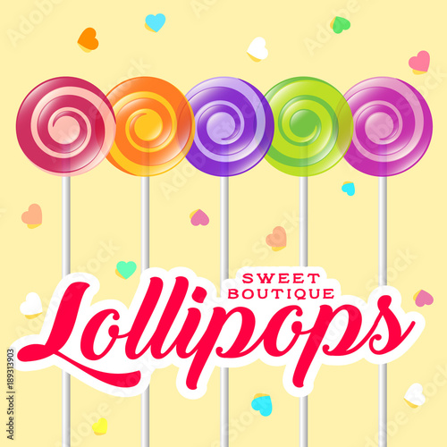 Lollipop boutique poster. Sweets shop illustration. Lollipop with letters and hearts on the light background.