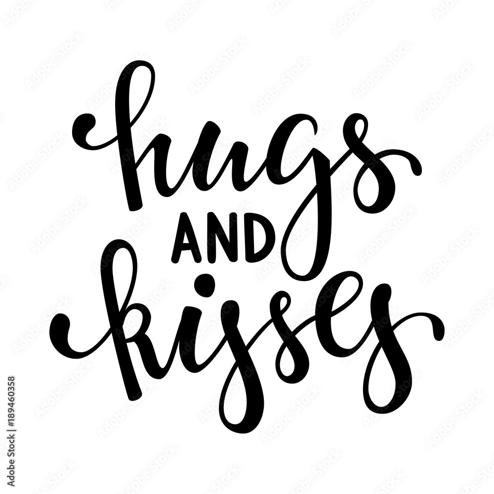 hugs and kisses. Hand drawn creative calligraphy and brush pen lettering isolated on white background. design for holiday greeting card and invitation wedding, Valentine s day and Happy love day. hugs and kisses. Hand drawn creative calligraphy and brush pen lettering isolated on white background. design for holiday greeting card and invitation wedding, Valentine s day and Happy love day.