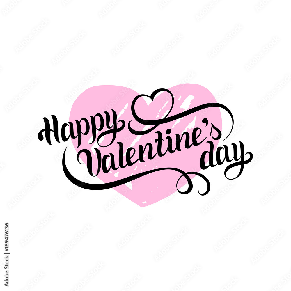 Vector Happy Valentines Day hand lettering. Festive calligraphy on heart shape background for greeting card, invitation.