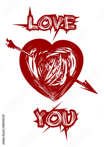 Love you. Heart pierced by an arrow. Red heart and inscription in grunge style. Vector illustration