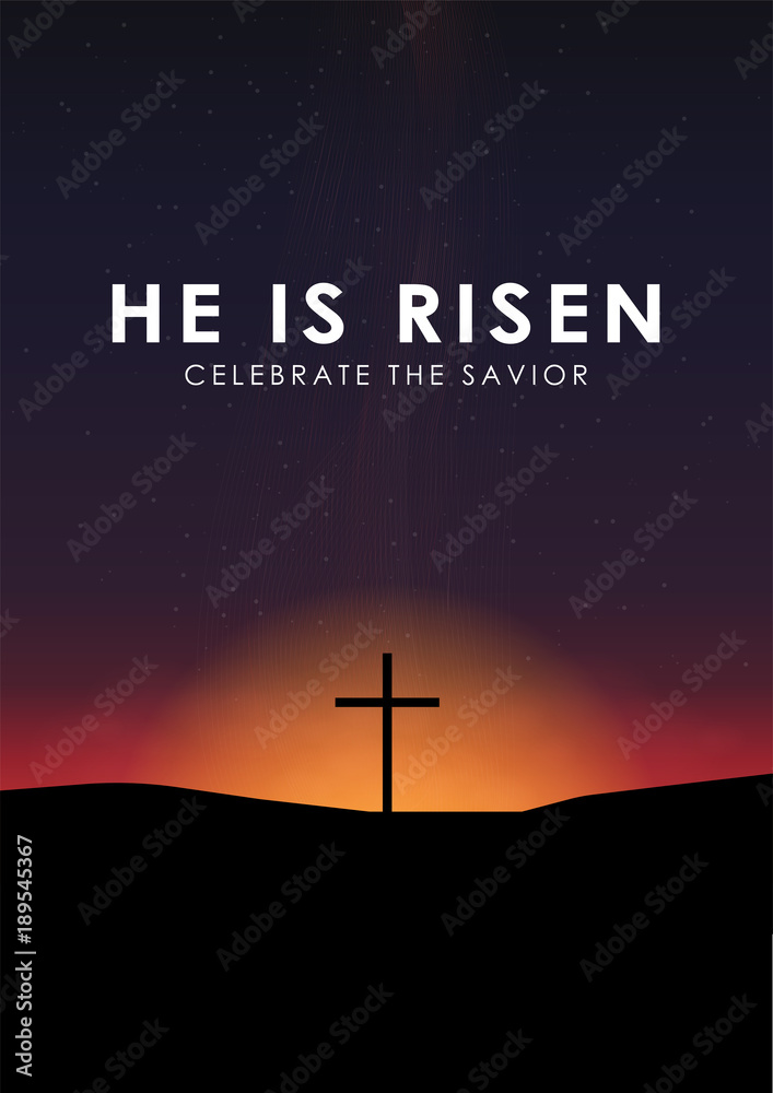 Obraz premium Christian easter scene, Saviour cross on dramatic sunrise scene, with text He is risen, vector illustration