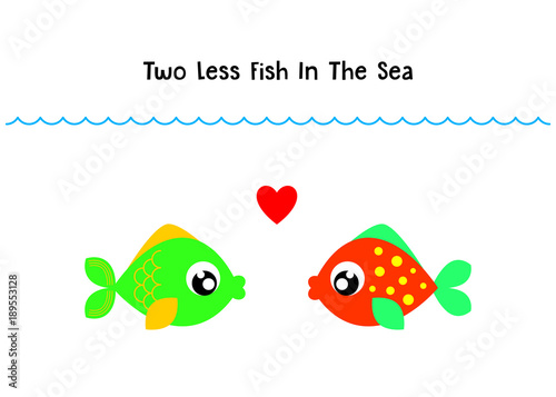 two less fish in the sea wedding invitation card vector. cute graphic cartoon ocean fish wedding greeting card illustration. valentine card with two fish in the sea.