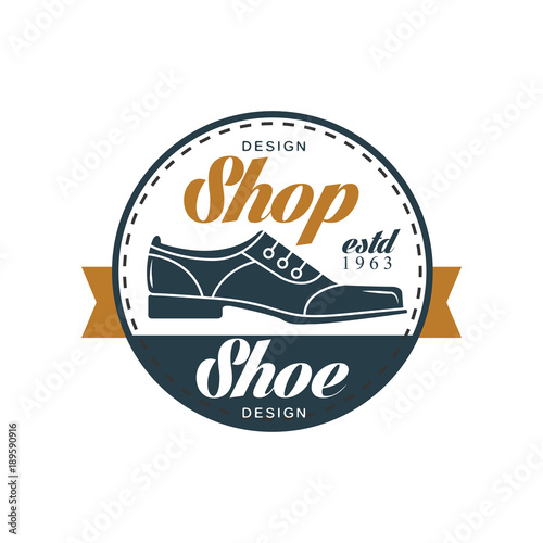 Shoe shop logo, estd 1963 vintage round badge for shoemaker, shoe shop and shoes repair vector Illustration
