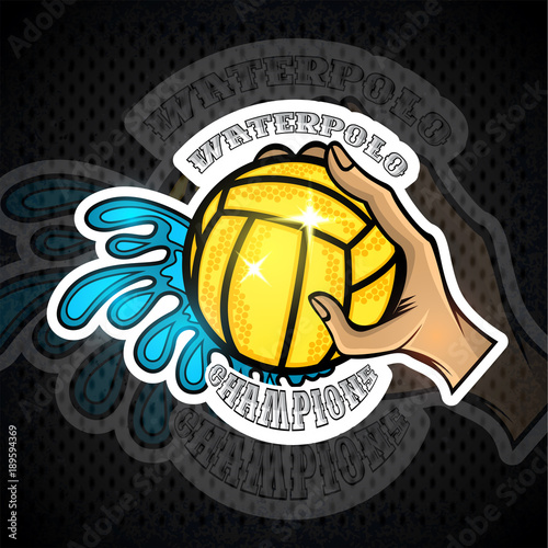 Hand hold water polo ball and water splash. Vector sport logo on blackboard for any team or competition
