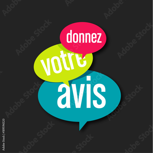 donnez votre avis