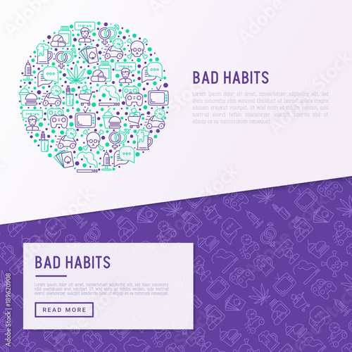 Bad habits concept in circle with thin line icons: abuse, alcoholism, cigarette, marijuana, drugs, fast food, poker, promiscuity, tv, video games. Modern vector illustration for banner, print media.