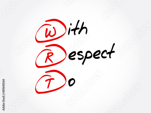 WRT - With Respect To acronym, concept background