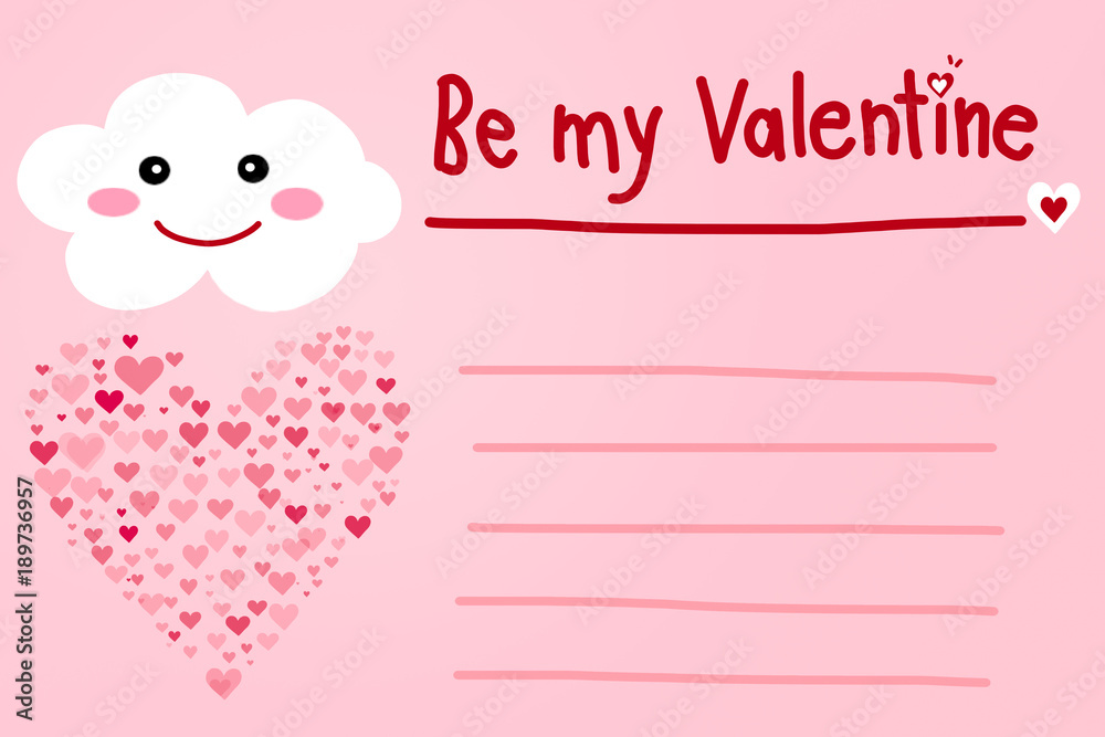 Smiling cloud and little cute heart shape on pastel pink color background with word Be My Valentine. Hand drawn illustration raster pattern of postcard or love letter on Valentine's day concept.