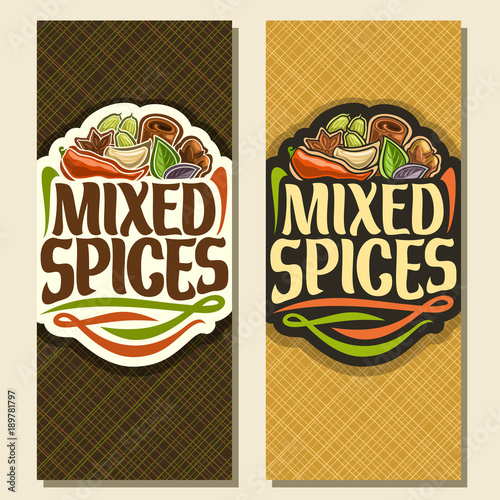 Vector vertical banners for Spices, original brush typeface for title text mixed spices, in heap of indian condiments hot chilli pepper, clove of garlic, leaves of basil, star anise spice and cinnamon