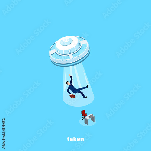 UFO takes a man in a business suit from a workplace, an isometric image